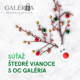 Štedré Vianoce s OC Galéria!