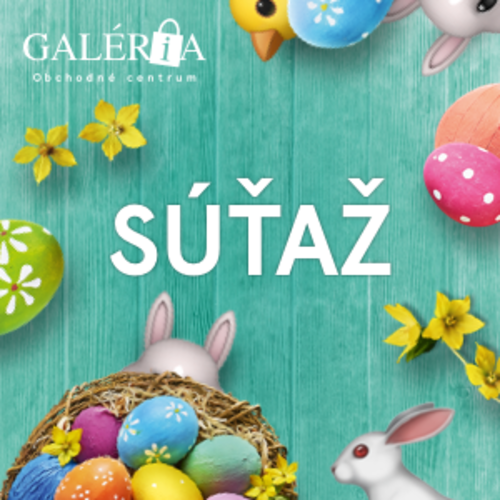!SÚŤAŽ! Veľká noc je za dverami! 